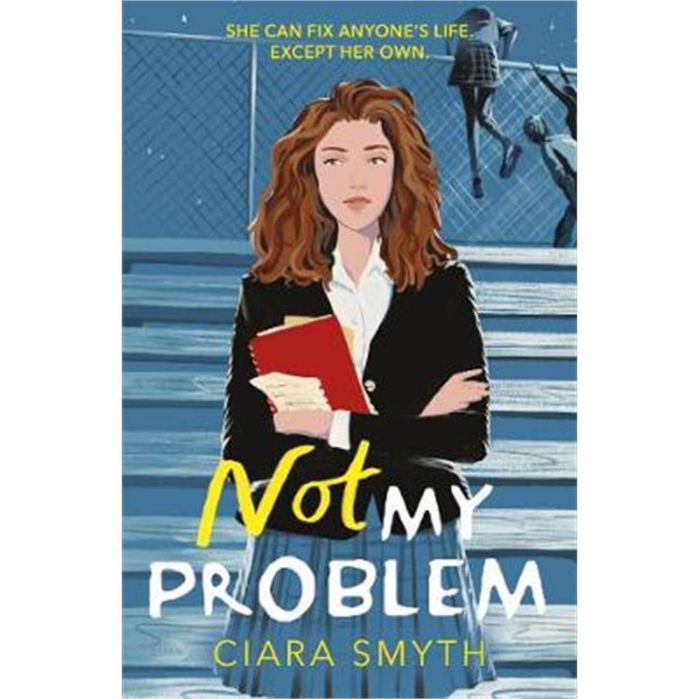 Not My Problem (Paperback) - Ciara Smyth
